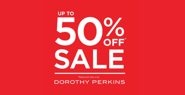 Further Reductions DOROTHY PERKINS further reductions 50%